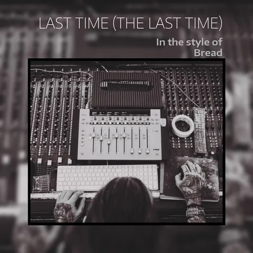 The Last Time - Karaoke