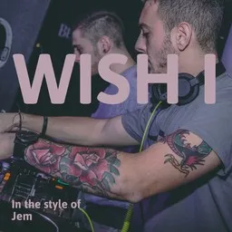 Karaokekappaleen Wish I - Jem kansikuva