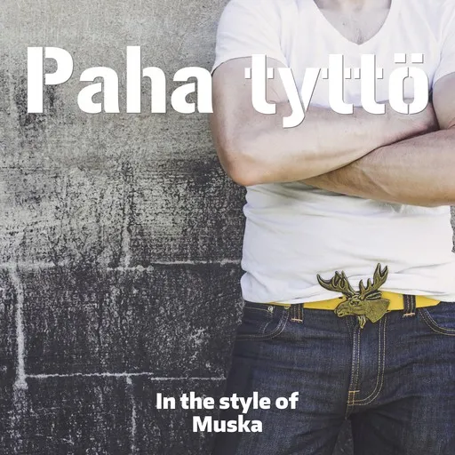 Karaoke Paha tyttö esittäjältä Muska — laula mukana sanoituksilla Singassa
