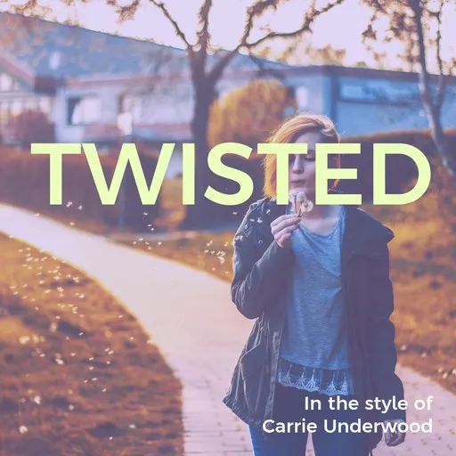Karaoke Twisted by Carrie Underwood — sing along with lyrics on Singa
