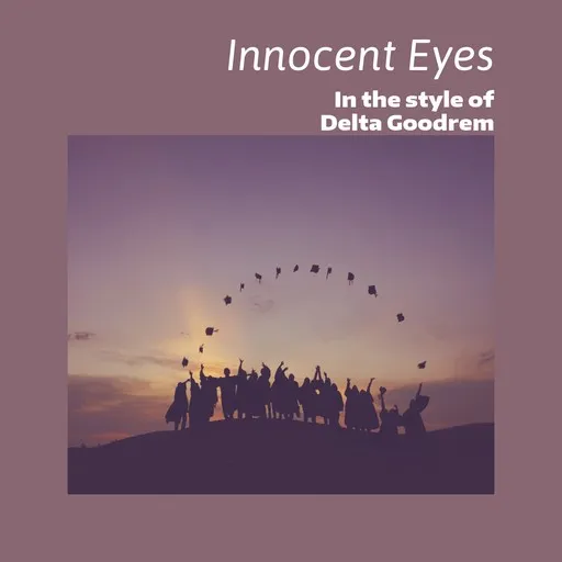 Karaoke Innocent Eyes by Delta Goodrem — sing along with lyrics on Singa