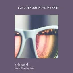 Cover art for I've Got You Under My Skin - Bono,Frank Sinatra karaoke version
