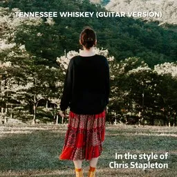Cover art for Tennessee Whiskey (Guitar Version) - Chris Stapleton karaoke version