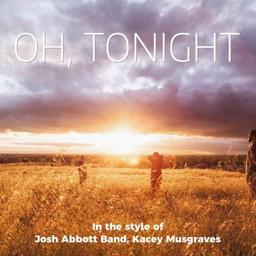 Karaoke Oh, Tonight by Josh Abbott Band, Kacey Musgraves — sing along with lyrics on Singa