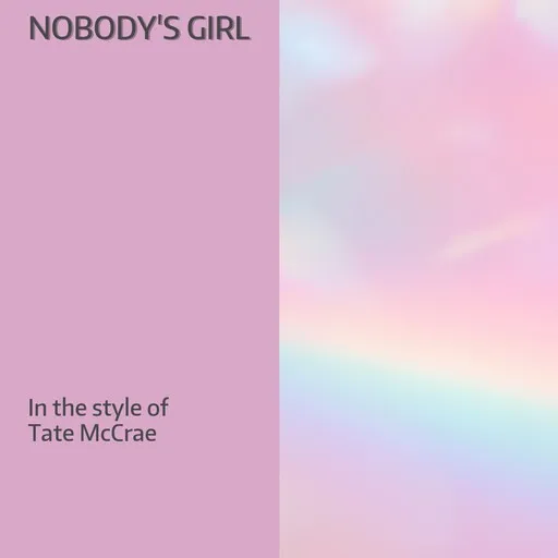 Karaoke Nobody's Girl esittäjältä Tate McRae — laula mukana sanoituksilla Singassa