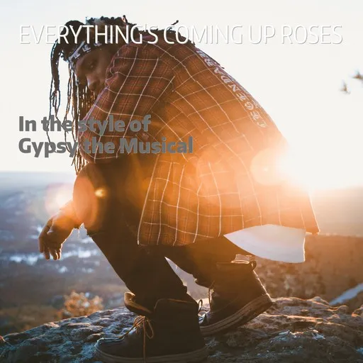 Everything's Coming up Roses - Karaoke
