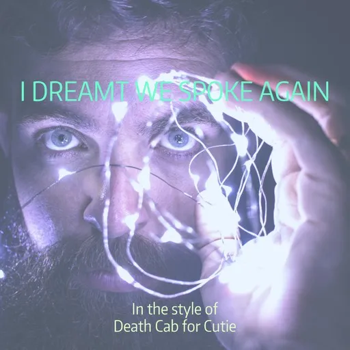 Karaoke I Dreamt We Spoke Again by Death Cab for Cutie — sing along with lyrics on Singa