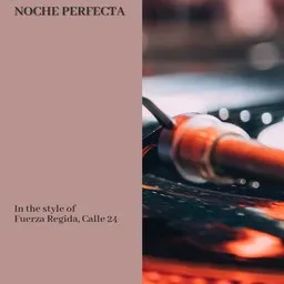 Cover art for Noche Perfecta - Calle 24,Fuerza Regida karaoke version