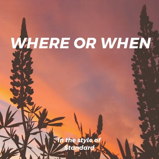 Where Or When - Karaoke