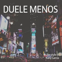 Cover art for Duele Menos - Kany García karaoke version