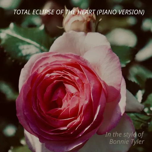 Karaoke Total Eclipse of the Heart (Piano Version) by Bonnie Tyler — sing along with lyrics on Singa