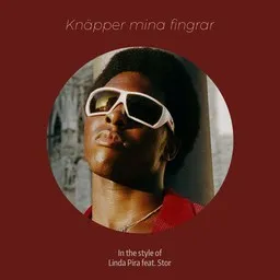 Titelbild für Knäpper mina fingrar - Linda Pira,Stor Karaoke-Version