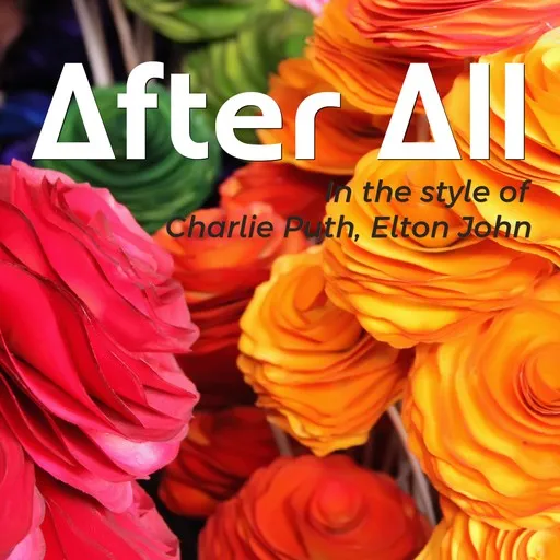 Karaoke After All by Charlie Puth, Elton John — sing along with lyrics on Singa