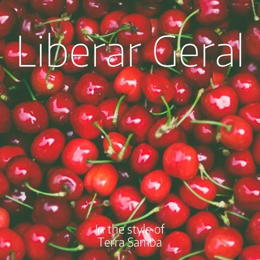 Karaoke Liberar Geral by Terra Samba — sing along with lyrics on Singa