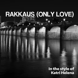 Karaokekappaleen Rakkaus (Only Love) - Katri Helena kansikuva