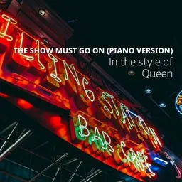 Cover art for The Show Must Go On (Piano Version) - Queen karaoke version