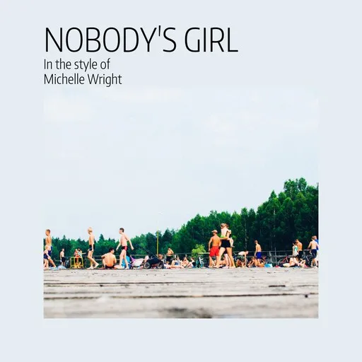 Karaoke Nobody's Girl by Michelle Wright — sing along with lyrics on Singa