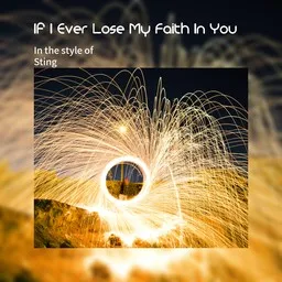 Omslagsbild för If I Ever Lose My Faith In You - Sting karaokeversion