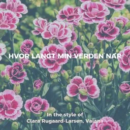 Omslagsbild för Hvor langt min verden når - Clara Rugaard-Larsen,Vaiana karaokeversion
