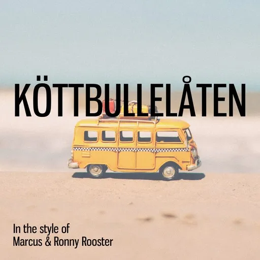 Karaoke Köttbullelåten by Marcus & Ronny Rooster — sing along with lyrics on Singa