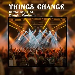 Karaokekappaleen Things Change - Dwight Yoakam kansikuva