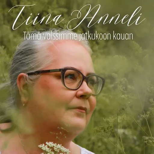 Karaoke Tämä valssimme jatkukoon kauan von Tiina Anneli — mit Songtext mitsingen auf Singa