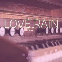 Cover art for Love Rain - Jill Scott karaoke version