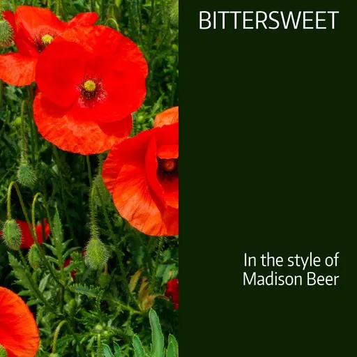 Karaoke bittersweet by Madison Beer — sing along with lyrics on Singa