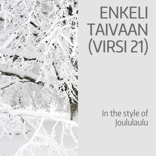 Enkeli taivaan (Virsi 21) - Karaoke