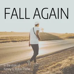Karaokekappaleen Fall Again - Kenny G,Robin Thicke kansikuva