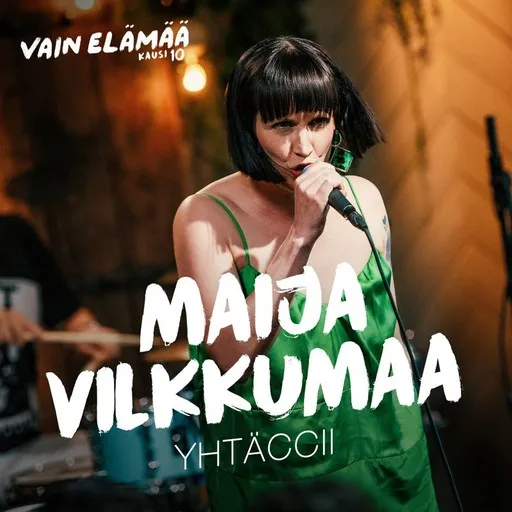 Karaoke Yhtäccii av Maija Vilkkumaa, Vain elämää kausi 10 — sjung med på texten på Singa