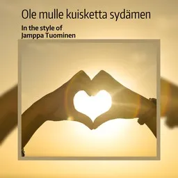 Karaokekappaleen Ole mulle kuisketta sydämen - Jamppa Tuominen kansikuva