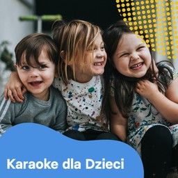 Omslagsbild för låtlista Karaoke dla Dzieci