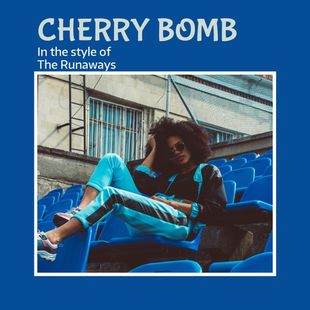 Cover art for Cherry Bomb - The Runaways karaoke version
