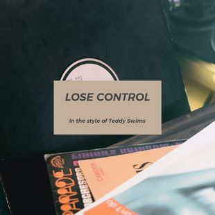 Cover art for Lose Control - Teddy Swims karaoke version