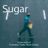 Cover art for Sugar - Francesco Yates, Robin Schulz karaoke version