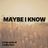 Cover art for Maybe I Know - Lesley Gore karaoke version