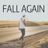 Cover art for Fall Again - Robin Thicke, Kenny G karaoke version