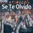 Cover art for Se Te Olvido - Pablo Montero karaoke version