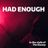 Cover art for Had Enough - The Enemy karaoke version