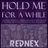 Karaokekappaleen Hold Me For A While (Valentine Version Unplugged) - Rednex kansikuva