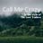 Cover art for Call Me Crazy - The Lost Trailers karaoke version