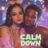 Cover art for Calm Down - Rema, Selena Gomez karaoke version