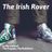 Karaokekappaleen The Irish Rover - The Dubliners, The Pogues kansikuva