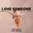 Cover art for Love Someone - Brett Eldredge karaoke version