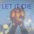 Cover art for Let It Die - Ellie Goulding karaoke version