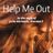 Cover art for Help Me Out - Maroon 5, Julia Michaels karaoke version