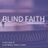 Cover art for Blind Faith - Chase, Status, Liam Bailey karaoke version