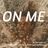 Cover art for On Me - Thomas Rhett & Kane Brown, Ava Max karaoke version