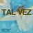 Cover art for Tal Vez - Paulo Londra karaoke version